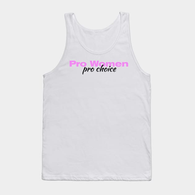 Pro Women Pro Choice| Roe V Wade| Planned Parenthood| women's rights| T-Shirts Stickers Cases Tank Top by RevolutionToday